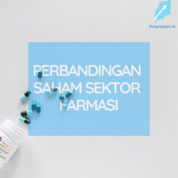 Perbandingan Saham Sektor Farmasi